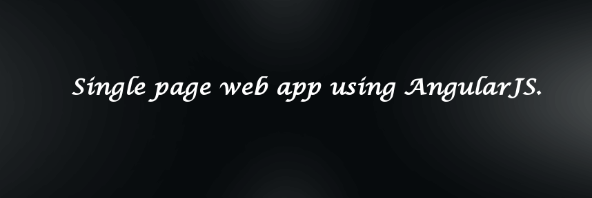 Single Page Web App Using AngularJs | CodeForGeek