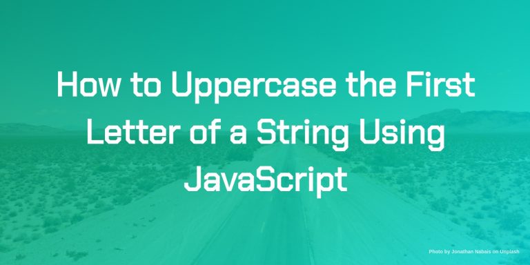 how to uppercase the first letter of a string using js
