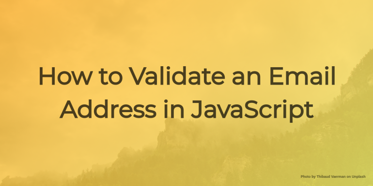 How to Validate an Email Address in JavaScript | CodeForGeek