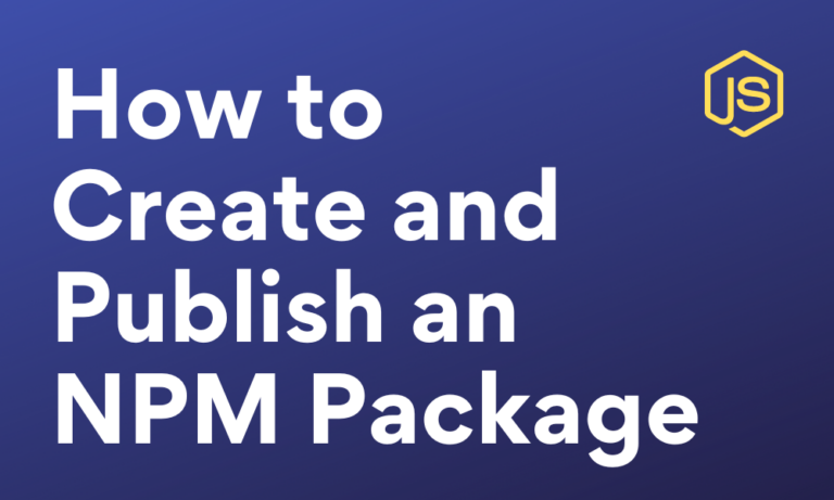 Create And Publish An NPM Package