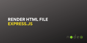 Render HTML File