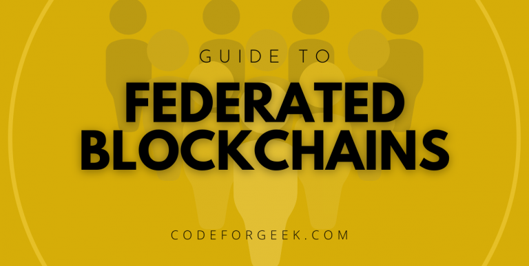 Federated Blockchains Featured Image