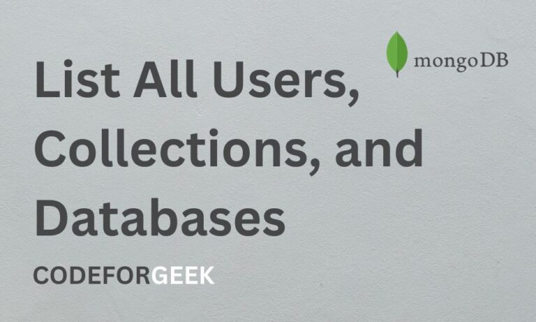 List All Users, Collections, And Databases