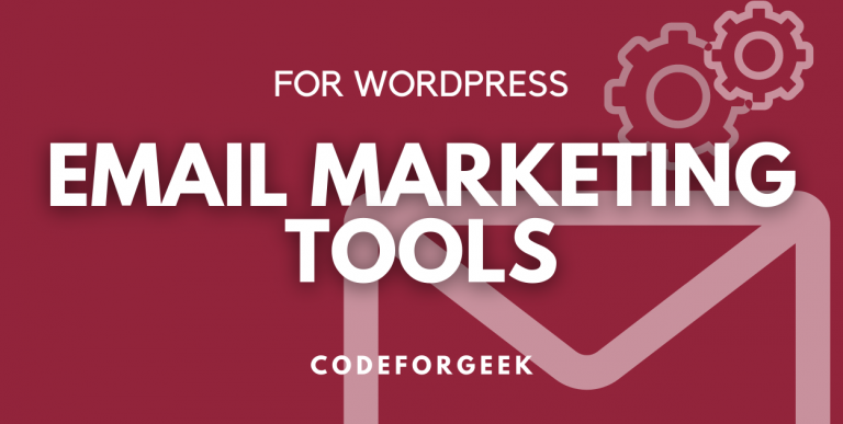 Email Marketing Tools For WordPress Featured Image
