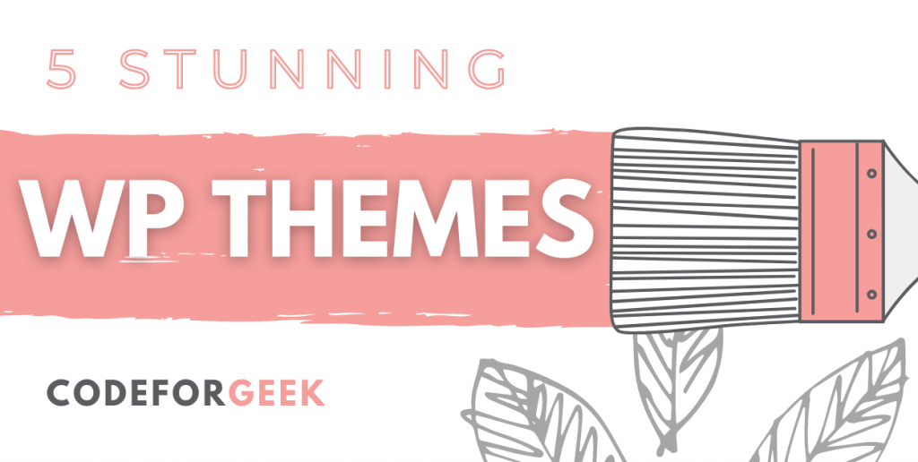 Wordpress Themes For Blogs Featured Image