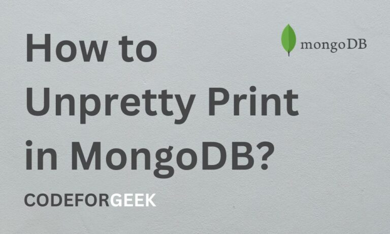 How To Unpretty Print In MongoDB