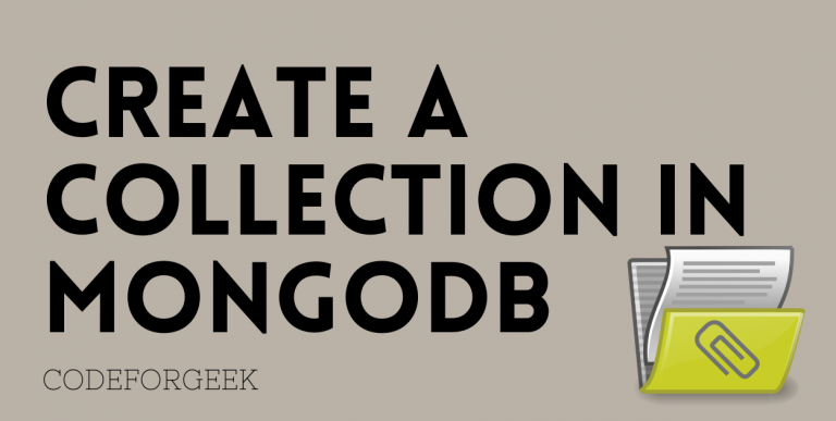 Create A Collection In MongoDB Featured Image