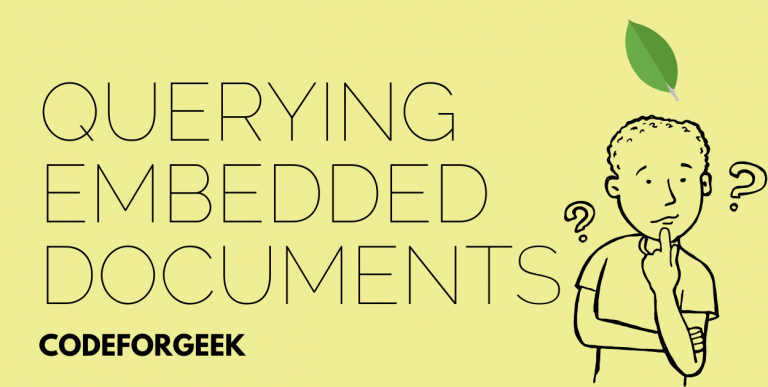 Querying Embedded Documents Featured Image