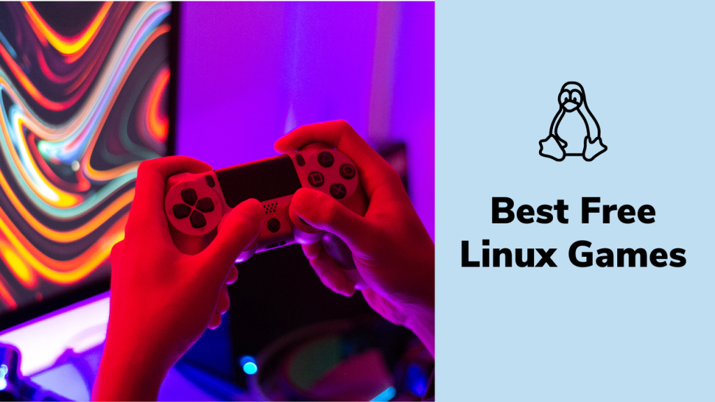 Best Free Linux Games