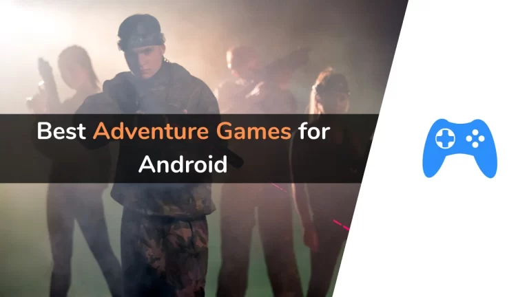 Best Adventure Games For Android Png