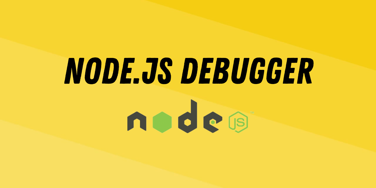 NodeJS Debugger Easily Debug NodeJS Code in Terminal