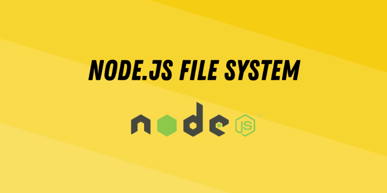 NodeJs File System