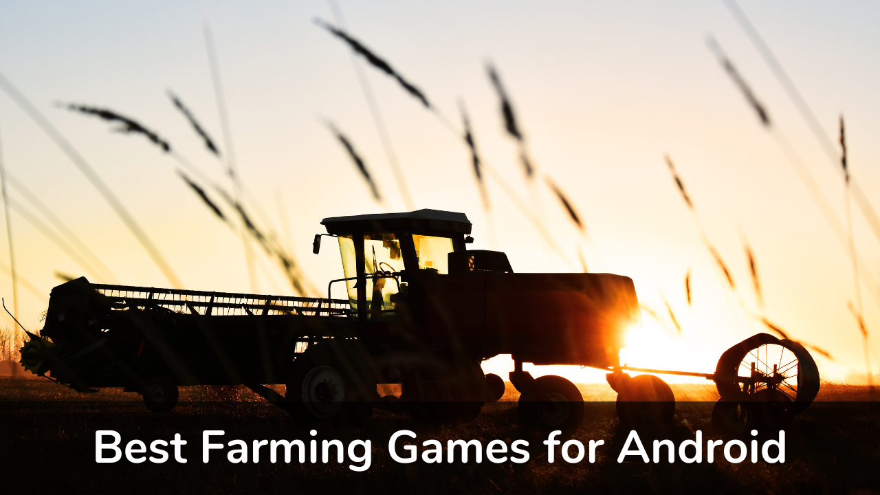 Top 24 Best Farming Games for Android | CodeForGeek