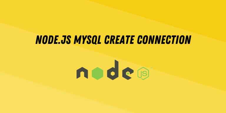 NodeJS MySQL Create Connection