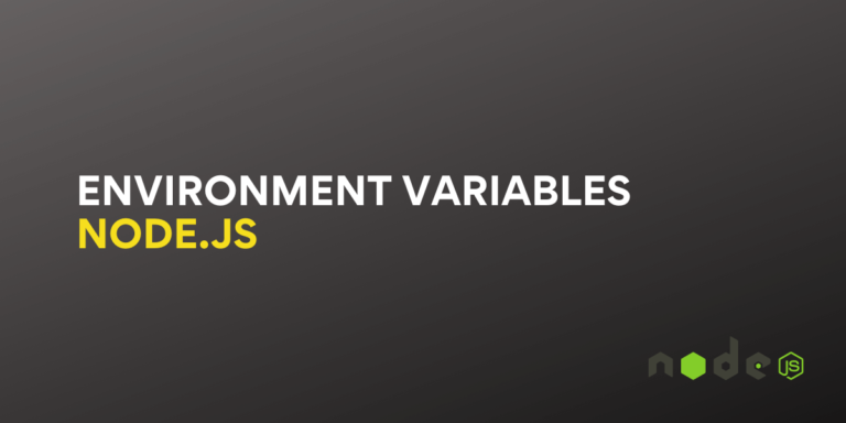 Environment Variables