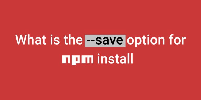 Save Option In Npm Install