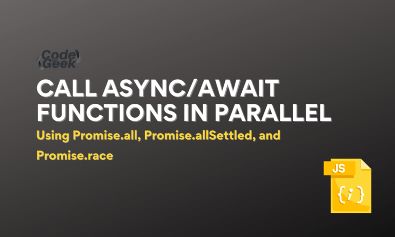 Call Async Await Functions In Parallel