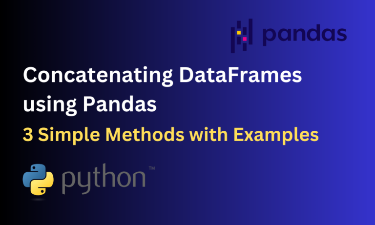 Concatenating DataFrames Using Pandas