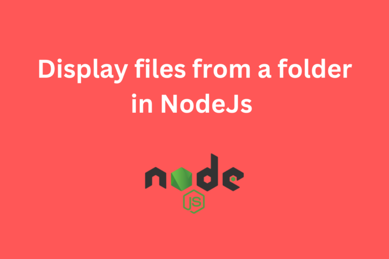 Display Files From A Folder On NodeJs