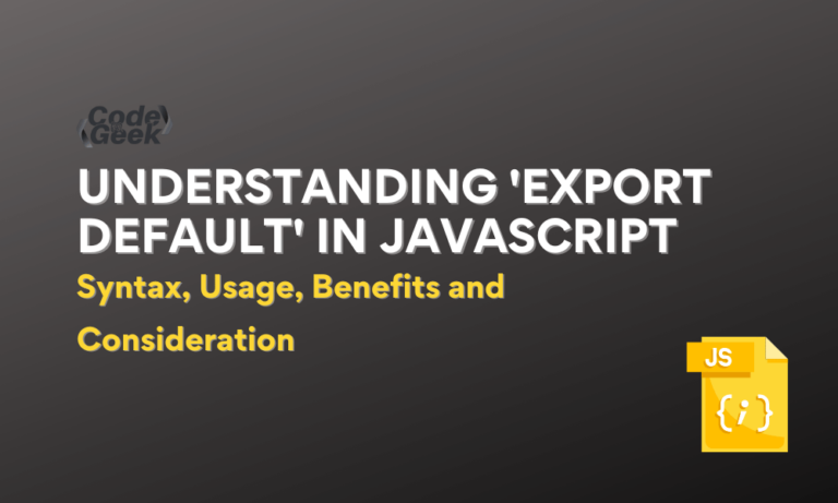 Understanding 'export Default' In JavaScript