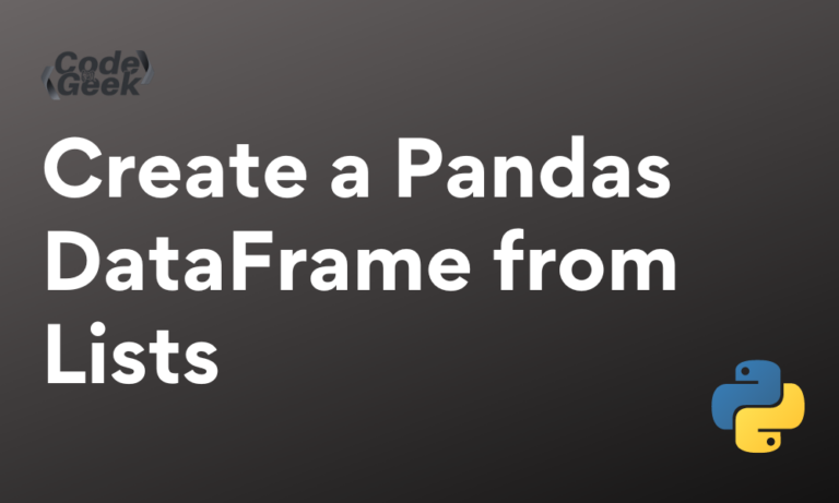 Create A Pandas DataFrame From Lists