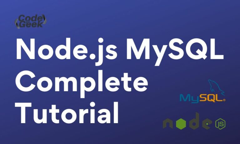Node Js And MySQL Complete Tutorial