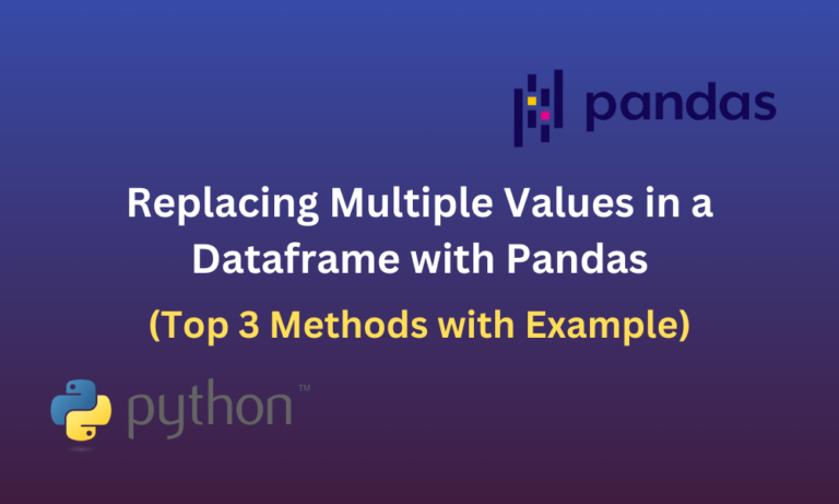 Replacing Multiple Values In A Dataframe With Pandas