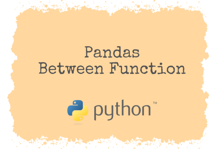 Python Between Function