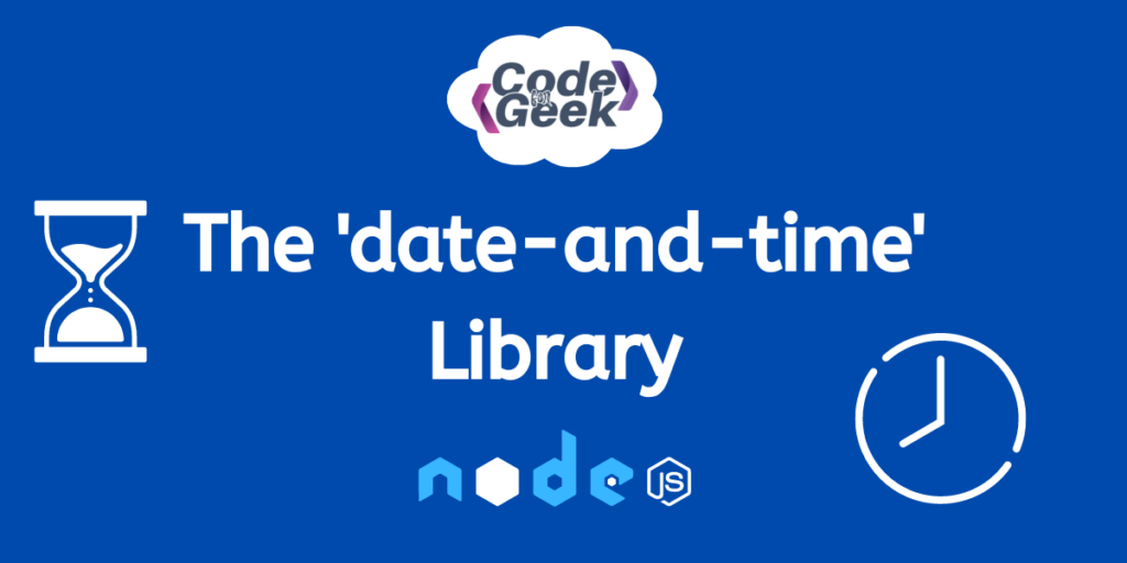 node-js-date-and-time-module-a-complete-guide-codeforgeek