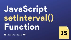 Mastering setInterval and clearInterval in JavaScript for Timing Events ...