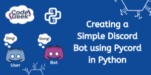 Creating A Simple Discord Bot Using Pycord In Python