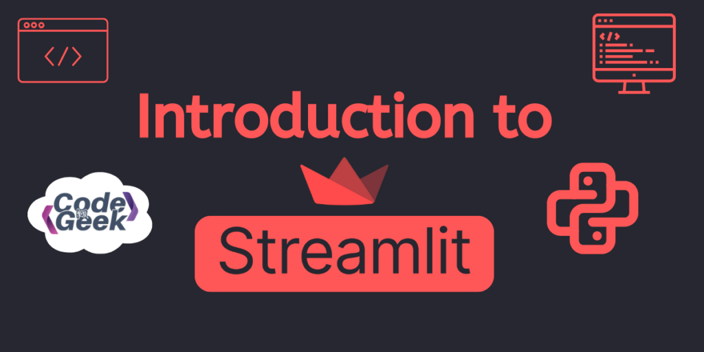 A Beginner's Guide to Streamlit in Python | CodeForGeek