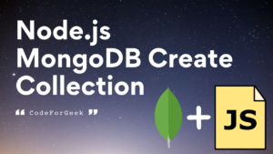 Node Js MongoDB Create Collection
