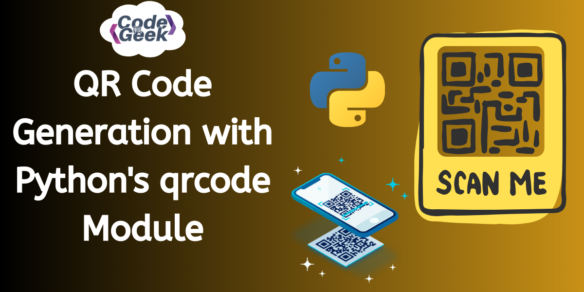 Creating QR Codes with Python Using the qrcode Library | CodeForGeek