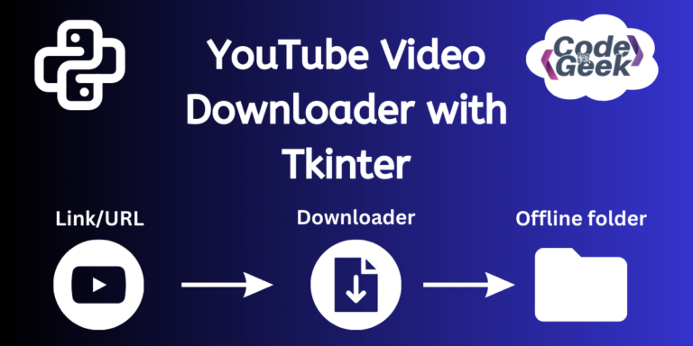 YouTube Video Downloader With Tkinter