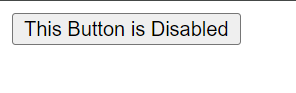 HTML Button Which Is Going To Be Disabled