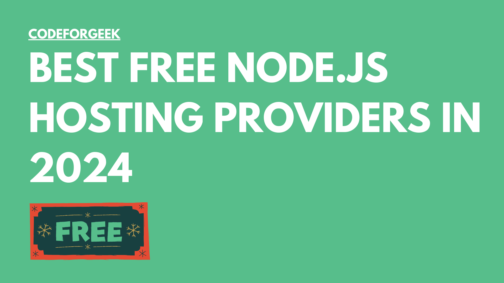 Best Free Node Js Hosting Providers