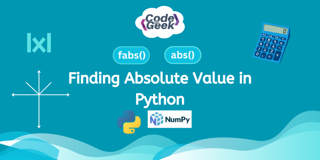 Finding Absolute Values in Python | CodeForGeek