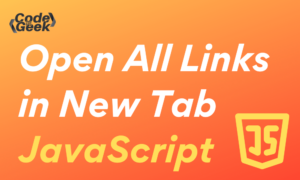 Open All Links In New Tab Using JavaScript