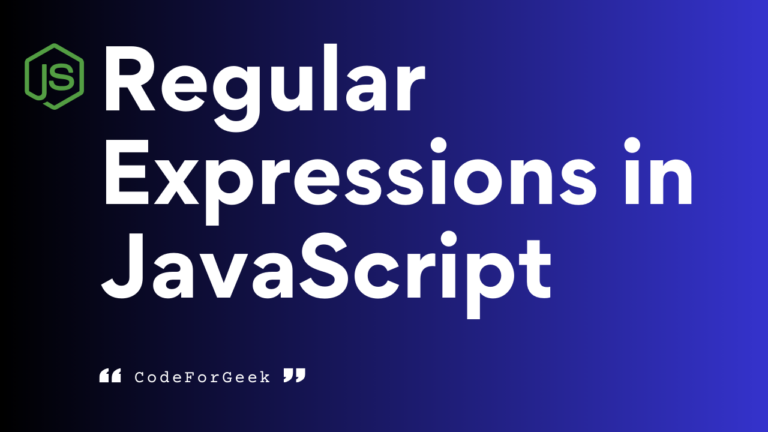 Regular Expressions In JavaScript