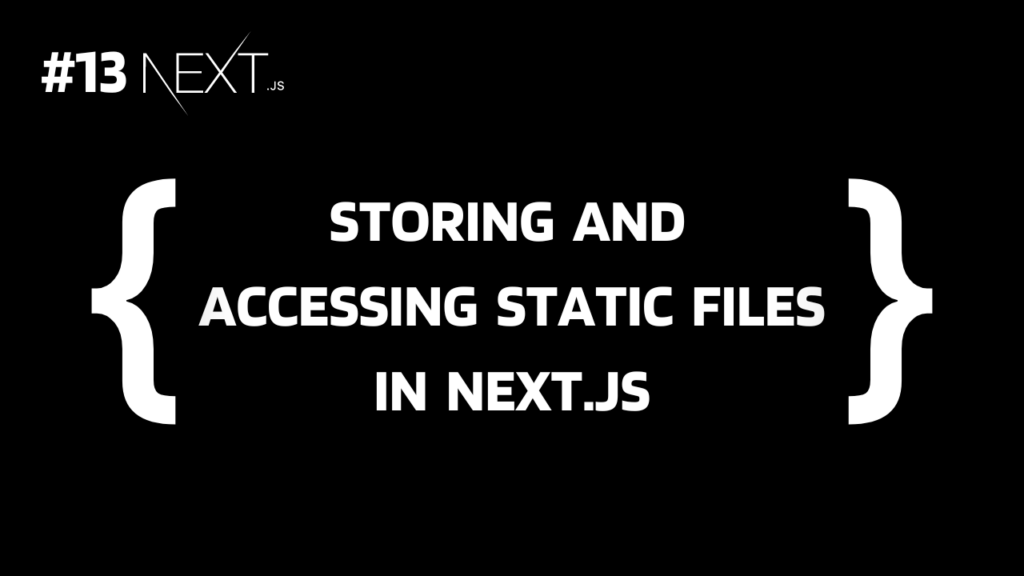 Static Files