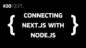 Connecting Next With Node