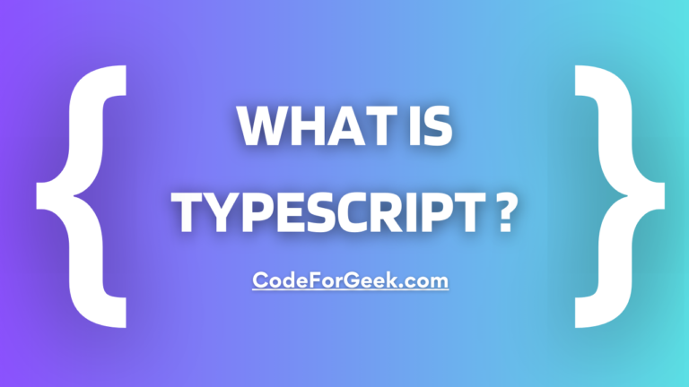 What Is TypeScript