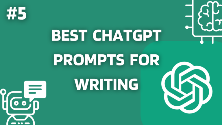 Best ChatGPT Prompts For Writing