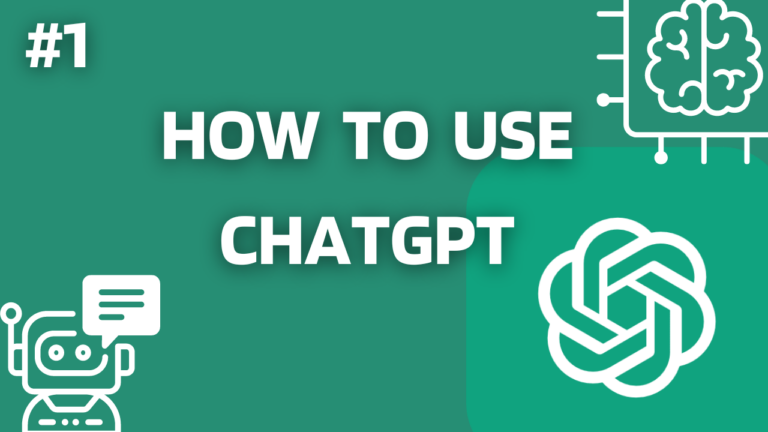 How To Use ChatGPT