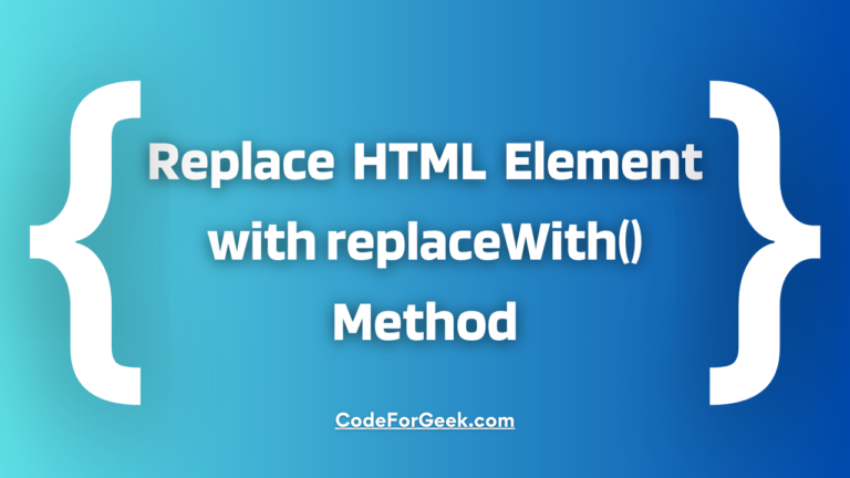 Replace HTML Element With ReplaceWith