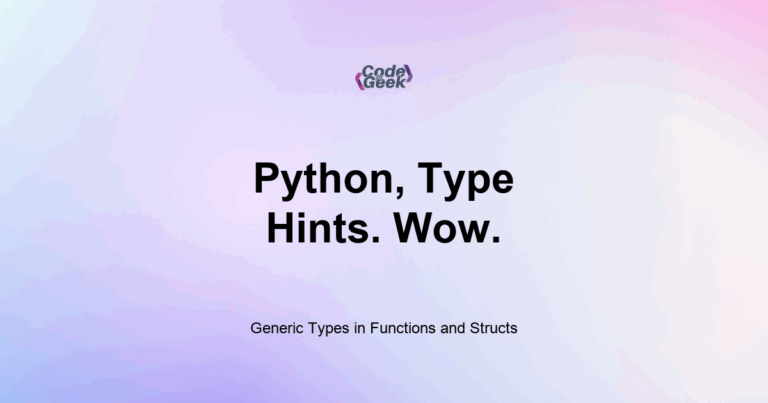 Featured Image For: Generic Types In Functions And Structs
