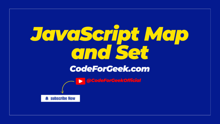 JavaScript Map And Set