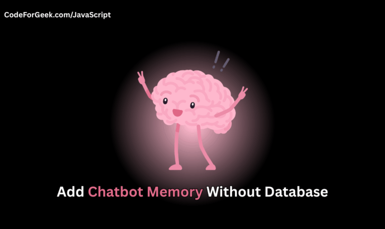 Add Chatbot Memory Without Database