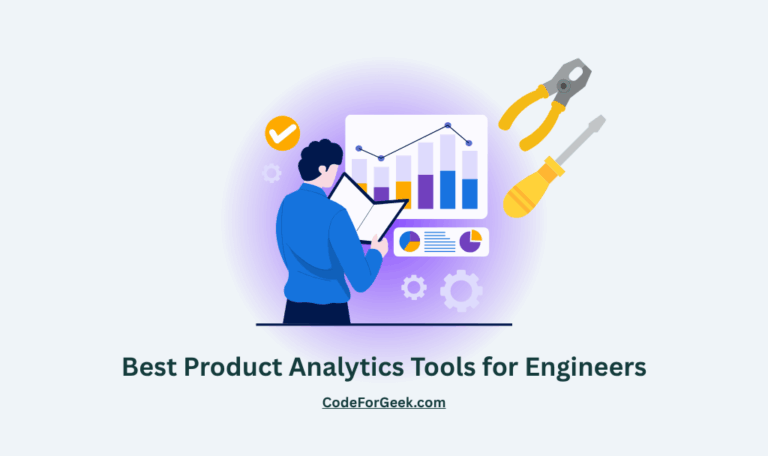 Best Product Analytics Tools for Engineers